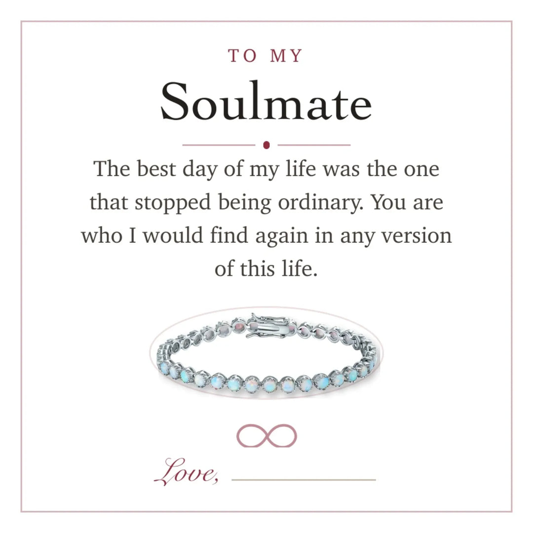 To My Soulmate gift message card included free with the bracelet