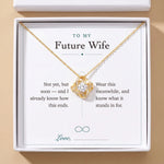 Lade Bild in die Galerieansicht, To My Future Wife gift message card included free with the Love Knot Necklace, gift boxed

