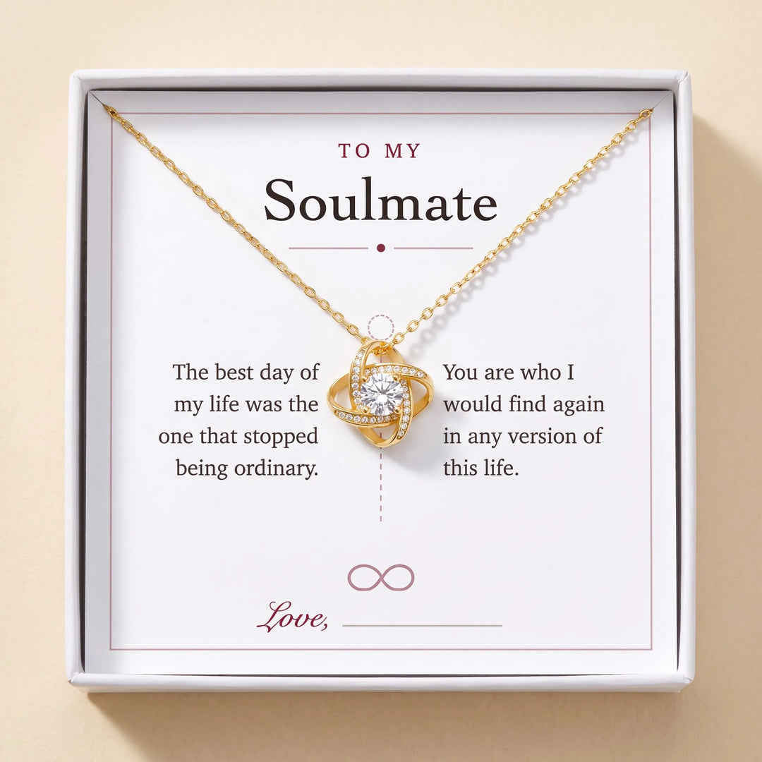 To My Soulmate gift message card included free with the Love Knot Necklace, gift boxed